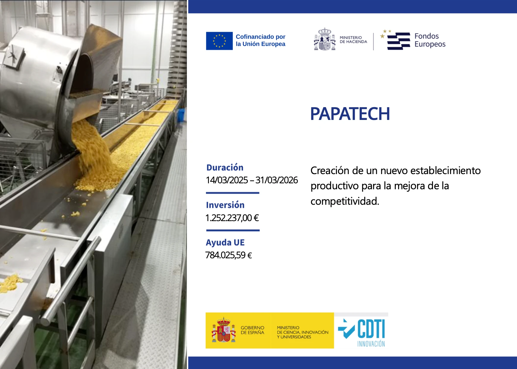 Europa Se Siente: Fritoper recibe ayuda europea para la creación de un nuevo establecimiento productivo para la mejora de la competitividad